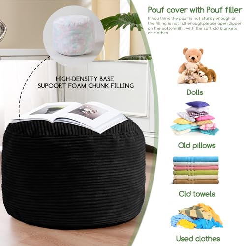HIGOGOGO Round Stuffed Pouf Ottoman, Corduroy Poufs with Foam Chunk Filling, Furry and Fluffy Pouf Foot Stool Storage Ottoman, 26 X 18 Floor Poufs Foot Rest for Living Room, Black - color: Black, size: 26"D x 26"W x 18"H
