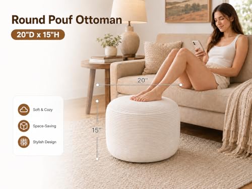 Round Pouf Ottoman Foot Rest 20 X 15 - Floor Pouf for Living Room Seating, Soft Corduroy Ottoman, Lightweight Foot Stool for Couch - color: Beige, size: 20"D x 20"W x 15"H