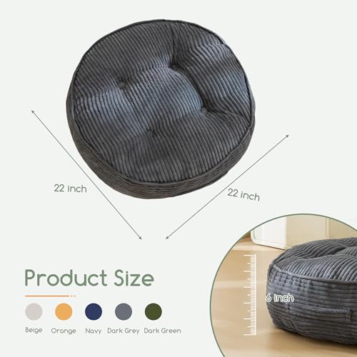 HIGOGOGO 6" Extra Thick Floor Pillow Cushion for Adults, Meditation Cushion Pillow, Large Round Floor Sitting, Tufted Corduroy Cover, for Tatami Living Room or Yoga, 22x22 Inch, Dark Grey - color: Round Dark Grey, size: 6" Thick(Pack of 1)