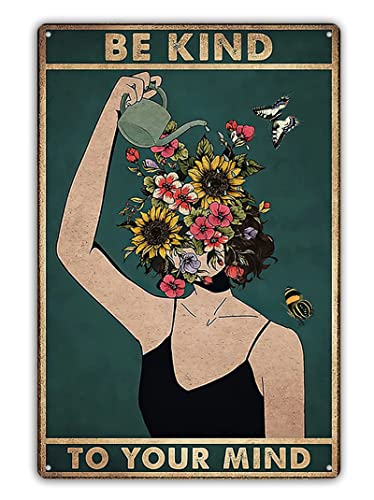 Fmcmly Vintage Tin Signs Be Kind to Your Mind Hippie Boho Art Poster Land Lady Gift Encouragement Gifts for Women Home Kitchen Office Bedroom Cafes Wall Decor 8x12 Inch - color: Tin Sign01