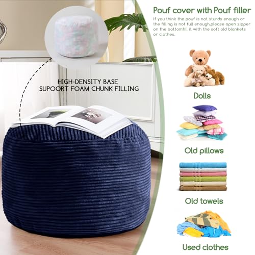 HIGOGOGO Round Stuffed Pouf Ottoman, Corduroy Poufs with Foam Chunk Filling, Furry and Fluffy Pouf Foot Stool Storage Ottoman, 20 X 15 Floor Poufs Foot Rest for Living Room, Navy - color: Navy, size: 20"D x 20"W x 15"H