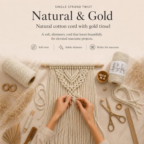 BOCHIKNOT Single Strand Macrame Cord 5mm x 160yds (150m) – Soft Cotton Macrame Rope for Beginners, Easy to Knot for Wall Hangings, Plant Hangers, Fringe and DIY Crafts (Natural & Gold) - color: Natural & Gold Metallic, size: (5mm x 146m) - Single Strand T