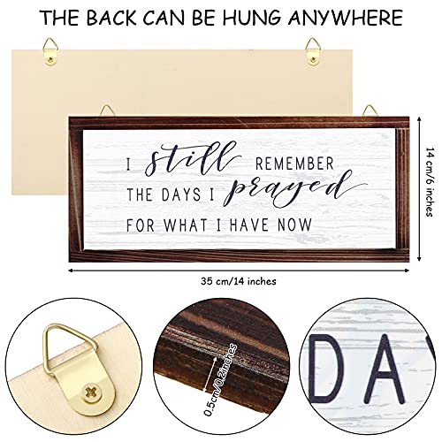 I Still Remember the Days I Prayed for What I Have Now Rustic Hanging Wood Wall Sign Retro Vintage Home Decor Wooden Farmhouse Plaque for Garden Home Farmhouse(White Background)