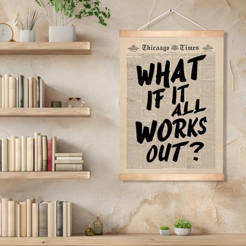 HEYJEEPER Vintage Wall Art Decor-What If It All Works Out Wall Hanging Poster,Vintage Positive Affirming Inspirational Minimalist Prints Poster For Home Bedroom Office Home Decor 14x18.5Inch - color: Gray-What