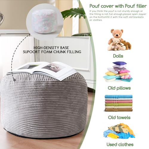 HIGOGOGO Round Stuffed Pouf Ottoman, Corduroy Poufs with Foam Chunk Filling, Furry and Fluffy Pouf Foot Stool Storage Ottoman, 20 X 15 Floor Poufs Foot Rest for Living Room, Grey - color: Grey, size: 20"D x 20"W x 15"H
