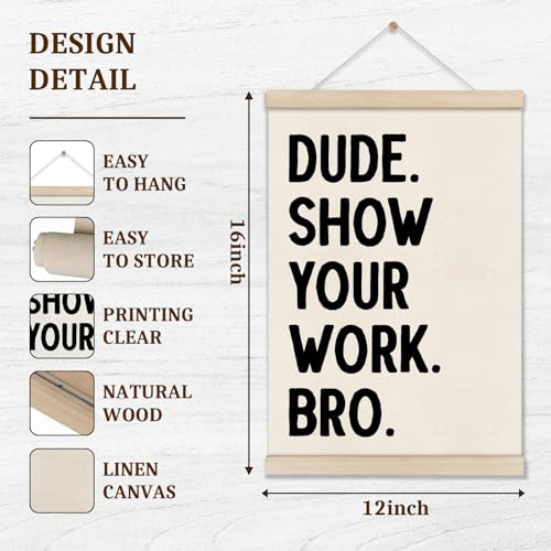 DOI-LANEE Funny Classroom Posters Hanger Frame, Show Your Work Poster, Math Classroom Must Haves Wall Decor 16x12 Inch, High School Gifts for English Teachers Students - color: Off-White A02