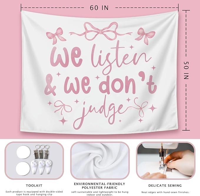 LIANGW Coquette Pink Bow Tapestry Wall Hanging, Preppy Room Decor, We Listen and We Don't Judge Aesthetic Wall Blanket, Pink Girly Aesthetic Decor for Girls Room, Dorm, Apartment, 50x60 Inch