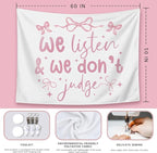 LIANGW Coquette Pink Bow Tapestry Wall Hanging, Preppy Room Decor, We Listen and We Don't Judge Aesthetic Wall Blanket, Pink Girly Aesthetic Decor for Girls Room, Dorm, Apartment, 50x60 Inch