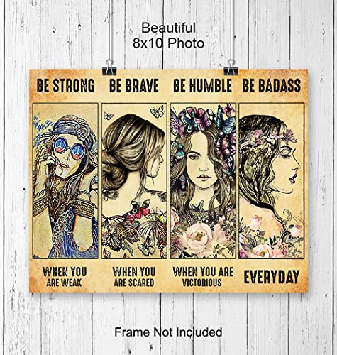 Be strong Be Brave Be Badass Poster - Boho-chic Bohemian Wall Decor - Motivational Feminism Wall Art - Inspirational Positive Quotes - Encouragement Gifts for Women Girls Teens - Hippie Room Decor - size: 8"L x 10"W
