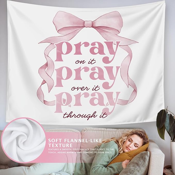 LIANGW Pink Coquette Bow Christian Tapestry, Inspirational Christian Tapestry for Women, Indoor Outdoor Wall Art Tapestriesfor Home Bedroom Girls Dorm Apartment- Pray On It 50x60 inches