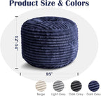 SHOUREN Stuffed Round Pouf Ottoman,Lightweight and Fluffy Poufs Storage Ottoman for Living Room,Corduroy Foot Rest with Shredded Foam Filling,Soft Floor Pouf for Couch,18"x 14", Navy
