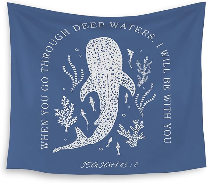 HUGANE Whale Shark Christian Tapestry, Isaiah 43:2 Bible Verse Tapestry Wall Hanging, Religious Bible Scripture Wall Blanket Backdrop Decor for Home Bedroom Living Room, 50x60 Inch,Color-C