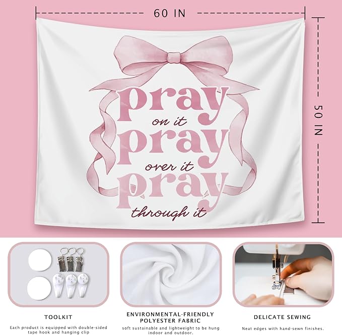 LIANGW Pink Coquette Bow Christian Tapestry, Inspirational Christian Tapestry for Women, Indoor Outdoor Wall Art Tapestriesfor Home Bedroom Girls Dorm Apartment- Pray On It 50x60 inches