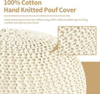 HOMBYS Unstuffed Ottoman Pouf Cover, 100% Cotton Handmade Knitted Ottoman Pouf Cover Round Foot Stool, Floor Bean Bag Chair, Foot Rest with Storage for Living Room Bedroom, Beige(Cover ONLY NO Filler)