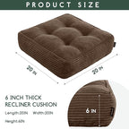 HIGOGOGO Tufted Corduroy Recliner Seat Cushion for Elderly, 20x20x6 Inch Extra Large Square Seat Cushion for Recliner Chair, Floor Pillow, Office Chair, Car, No Pressure on Thighs, Brown