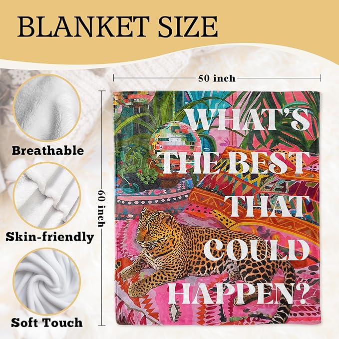 Trendy Preppy Leopard Blanket, Inspirational What's The Best That Could Happen Maximalist Cheetah Throw Blankets Gifts for Bed Couch Girly Room Bedroom Dorm Home Decor, 50x60 Inches