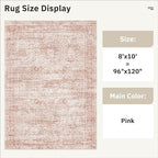 Washable Area Rug 8x10, Large Soft Rugs for Living Room Vintage Area Rugs for Bedroom Dining Room Non-Slip Stain Resistant Pink Under Table Rug